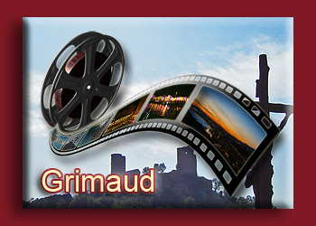 Grimaud Video, Grimaud Videos, Videos der Cote d' Azur